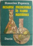 Resurse Medicinale in Flora Romaniei - Honorius Popescu. Carte de Tratamente Naturiste in Limba Romana