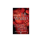 Lover Mine: A Novel of the Black Dagger Brotherhood