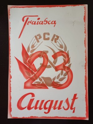 PM317N Material de propagandă comunistă, Trăiască 23 August și cu stema PCR foto
