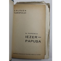 IEZER - PAPUSA de N. POPESCU , CALAUZA TURISTULUI