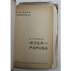 IEZER - PAPUSA de N. POPESCU , CALAUZA TURISTULUI