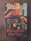 Pelaghia Caruta - Antonine Maillet