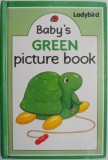 Baby&#039;s Green Picture Book - Carte in Engleza pentru Copii - Noua/Anticariat - Stare Buna