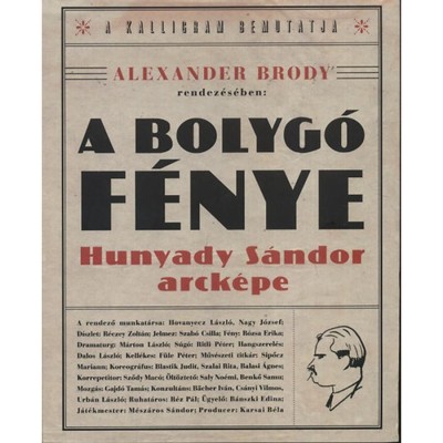 A bolyg&amp;oacute; f&amp;eacute;nye - Hunyady S&amp;aacute;ndor arck&amp;eacute;pe - Alexander Brody foto
