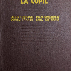 Bolile Digestive La Copil - Louis Turcanu Ioan Simedrea Dorel Tanase Emil Oste,559849