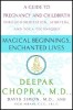 Magical Beginnings, Enchanted Lives: A Holistic Guide to Pregnancy and Childbirth