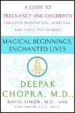 Magical Beginnings, Enchanted Lives: A Holistic Guide to Pregnancy and Childbirth