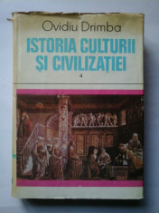 ISTORIA CULTURII SI CIVILIZATIEI - OVIDIU DRIMBA - volumul 4 foto