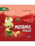 Motanul Incaltat/Charles Perrault