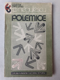 Polemice - P.P.Negulescu, 1992, 139 pag, Stare f buna, Alb, L