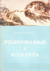 Intelepciunea Bibliei si Actualitatea - Hristache Popescu foto