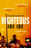 Righteous: An IQ novel | Joe Ide, 2019
