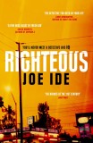 Righteous: An IQ novel | Joe Ide, 2019, W&amp;N