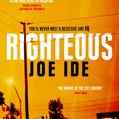 Righteous: An IQ novel | Joe Ide