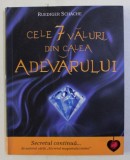 CELE 7 VALURI DIN CALEA ADEVARULUI de RUEDIGER SCHACHE , 2012