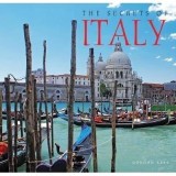 Carte The Secrets of Italy - Gordon Kerr - Culoare: Italia - Limba: Engleza