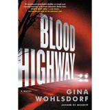Blood highway novel