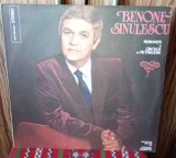 Disc vinil - Benone Sinulescu - Romanțe și c&acirc;ntece de petrecere VG+