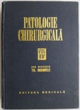 Patologie Chirurgicala Vol. IV - C. Arseni - Carte Medicina
