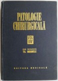 Patologie chirurgicala volumul IV &ndash; C. Arseni