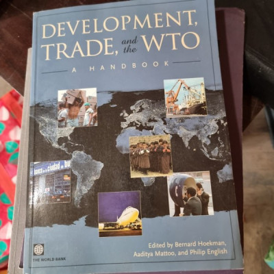 Development, Trade and The Wto: A Handbook (World Bank Trade &amp;amp; Development Series) foto
