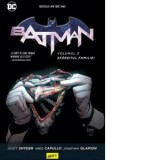 Batman volumul 3. Sfarsitul familiei - Scott Snyder, Greg Capullo, Radu Lilea
