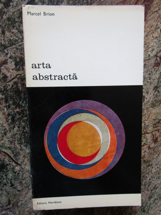 Arta abstracta &ndash; Marcel Brion