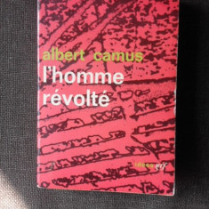 L'HOMME REVOLTE - ALBERT CAMUS (CARTE IN LIMBA FRANCEZA)