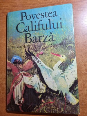 carte pentru copii - povestea califului barza - din anul 1984 foto