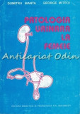 Patologia Urinara la Femeie - Dumitru Manta, George Mitroi - Editura Didactica, 1996, Medicina, Urologie