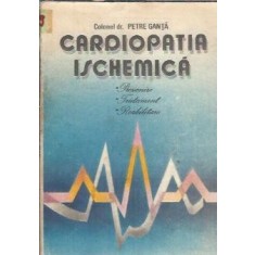 Cardiopatia ischemica - Petre Ganta