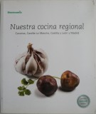 Termomix. Nuestra cucina regional. Canarias, Castilla-La Mancha, Castilla y Leon y Madrid (editie in limba spaniola)