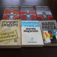 Set 6 vol.- 4 romane Marin Preda- Cel mai iubit dintre pamanteni- Ed.Marin Preda