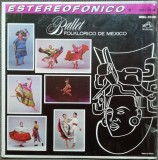 Disc vinil, LP. BALLET FOLKLORICO DE MEXICO-BALLET FOLKLORICO DE MEXICO-271193, Rca Victor