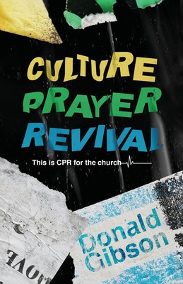 Culture, Prayer, Revival: This is CPR for the Church foto