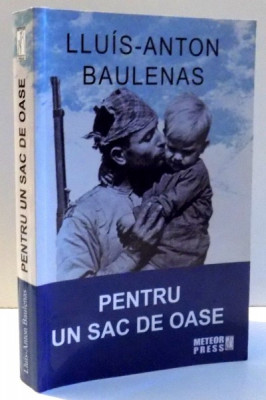 PENTRU UN SAC DE OASE de LLUIS-ANTON BAULENAS , 2011 foto