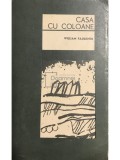 William Faulkner - Casa cu coloane (Editia: 1968)