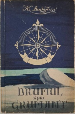Drumul spre Grumant &amp;ndash; K. Badighin foto