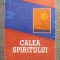 Tomas Spidlik - Calea spiritului