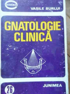 Gnaologie Clinica (coperta Putin Uzata) - Vasile Burlui ,526137 foto