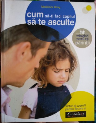 Cum să-ți faci copilul să te asculte foto