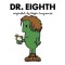 Dr. Eighth