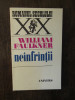 NEINFRANTII-WILLIAM FAULKNER