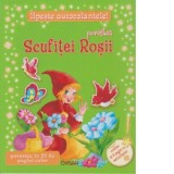 Lipeste Autocolantele! Povestea Scufitei Rosii