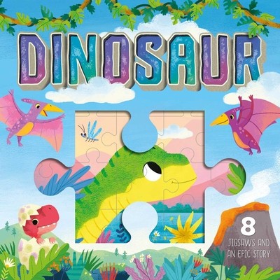 Dinosaur: A Jigsaw Storybook