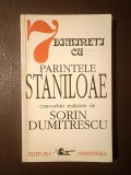 Sorin Dumitrescu - 7 / Șapte dimineți cu părintele Stăniloae