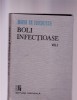 BOLI INFECTIOASE VOL 1