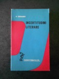 N. STEINHARDT - INCERTITUDINI LITERARE