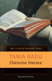 Tania Radu - Chenzine literare, Humanitas