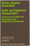 Kritik der politischen wissenschaft vol. 2B. Blanke, U. Jurgens, H. Kastendiek